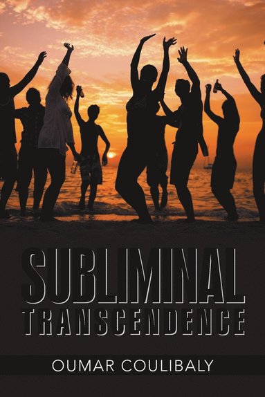 bokomslag Subliminal Transcendence