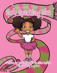 bokomslag Zoe's Sparkling Idea