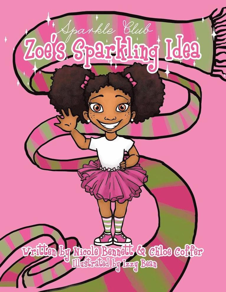Zoe's Sparkling Idea 1