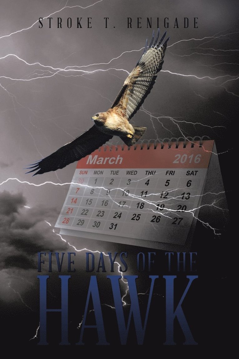 Five Days of the Hawk