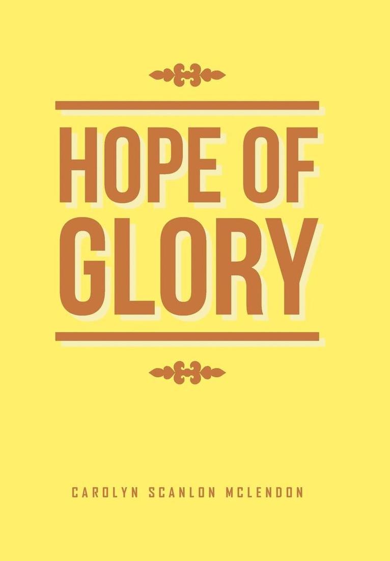 Hope of Glory 1