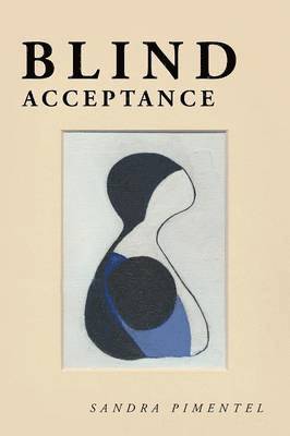 bokomslag Blind Acceptance
