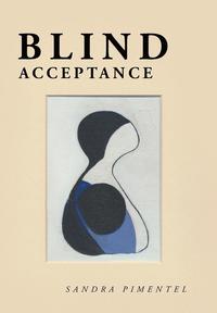 bokomslag Blind Acceptance