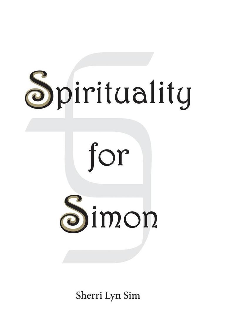 Spirituality for Simon 1