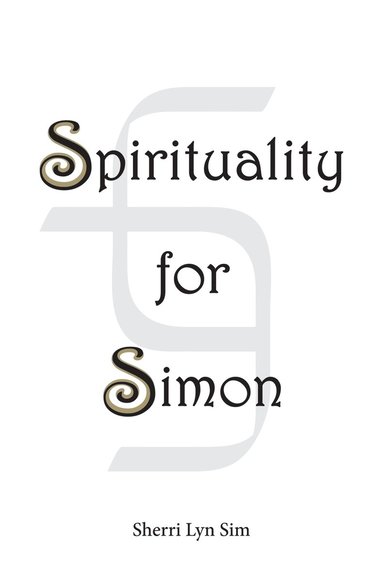 bokomslag Spirituality for Simon