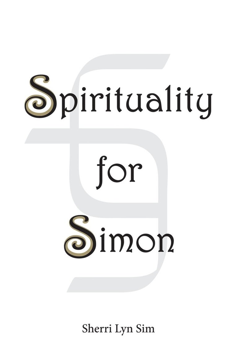 Spirituality for Simon 1