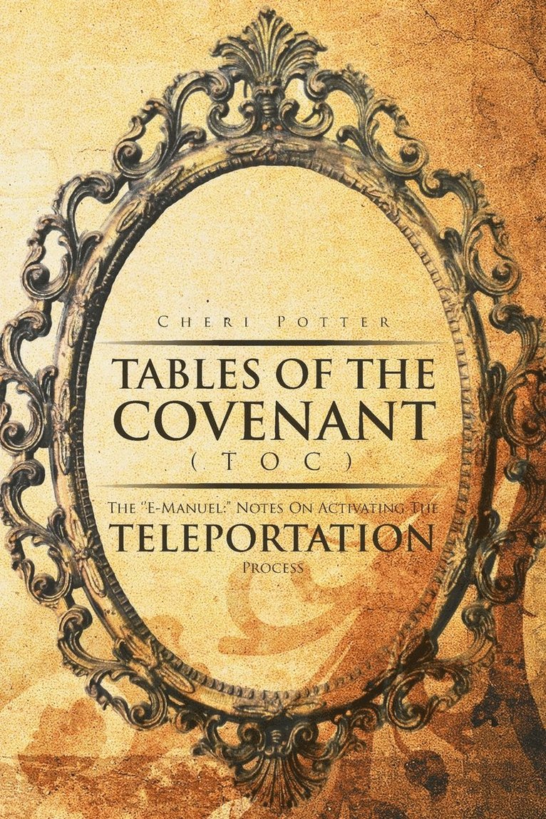 Cheri Potter - Tables Of the Covenant (TOC), Häftad