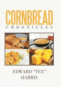 bokomslag Cornbread Chronicles