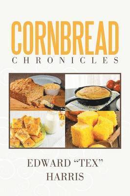 bokomslag Cornbread Chronicles