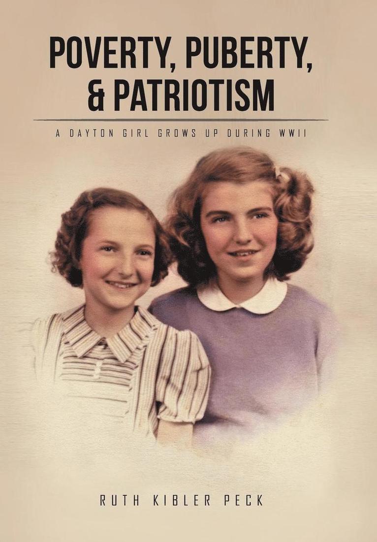 Poverty, Puberty, & Patriotism 1