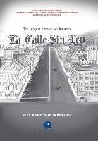 bokomslag La Calle Sin Ley