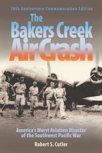 bokomslag Bakers Creek Air Crash