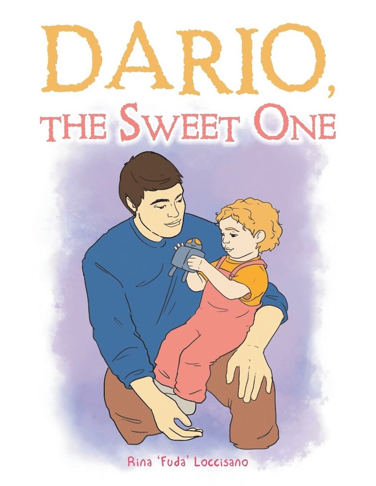 Rina 'Fuda' Loccisano - Dario, the Sweet One, Häftad