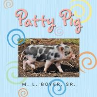 bokomslag Patty Pig