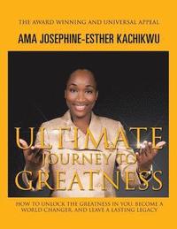 bokomslag Ultimate Journey to Greatness