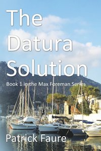bokomslag The Datura Solution