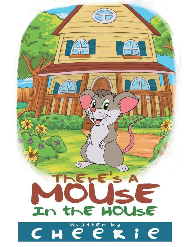 There's a Mouse in the House 1