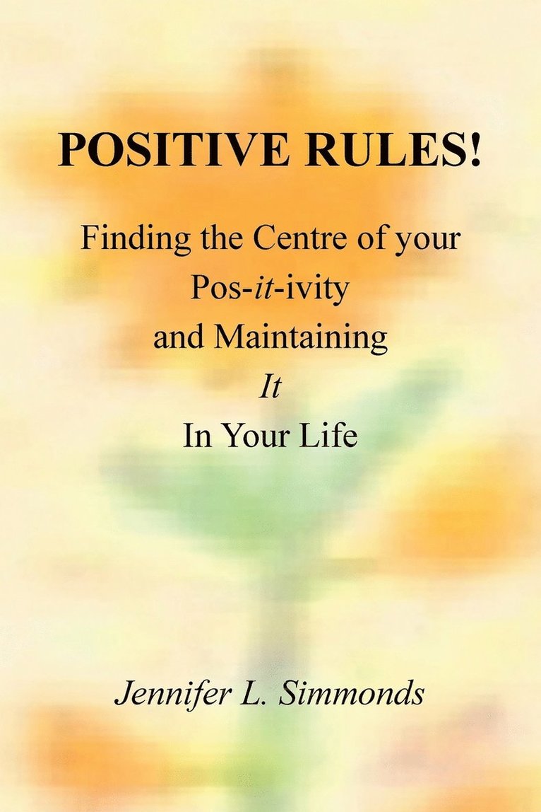 Positive Rules! 1