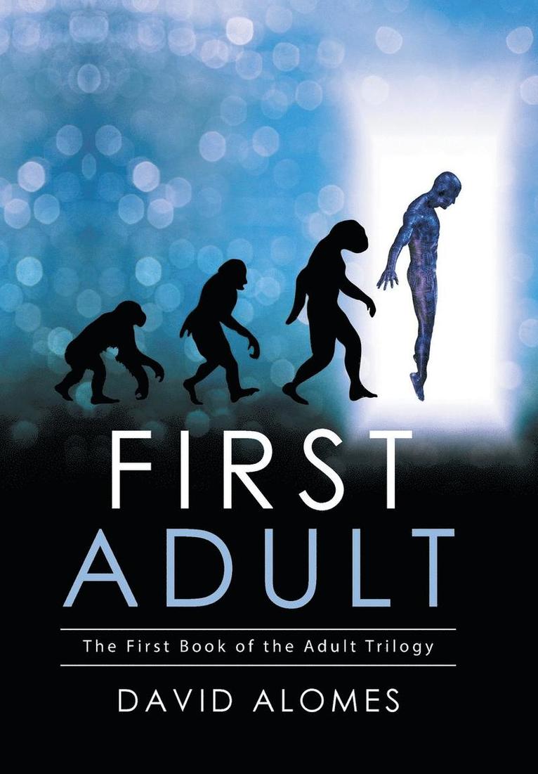 David Alomes - First Adult, Inbunden