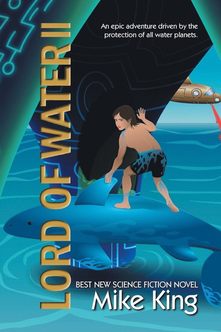 Mike King - Lord of Water II, Häftad