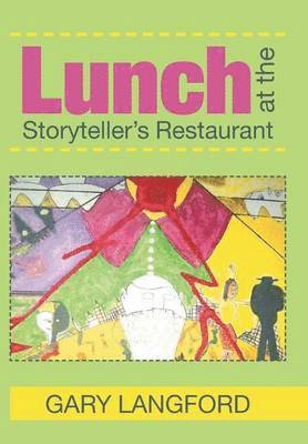 Lunch at the Storyteller's Restaurant 1