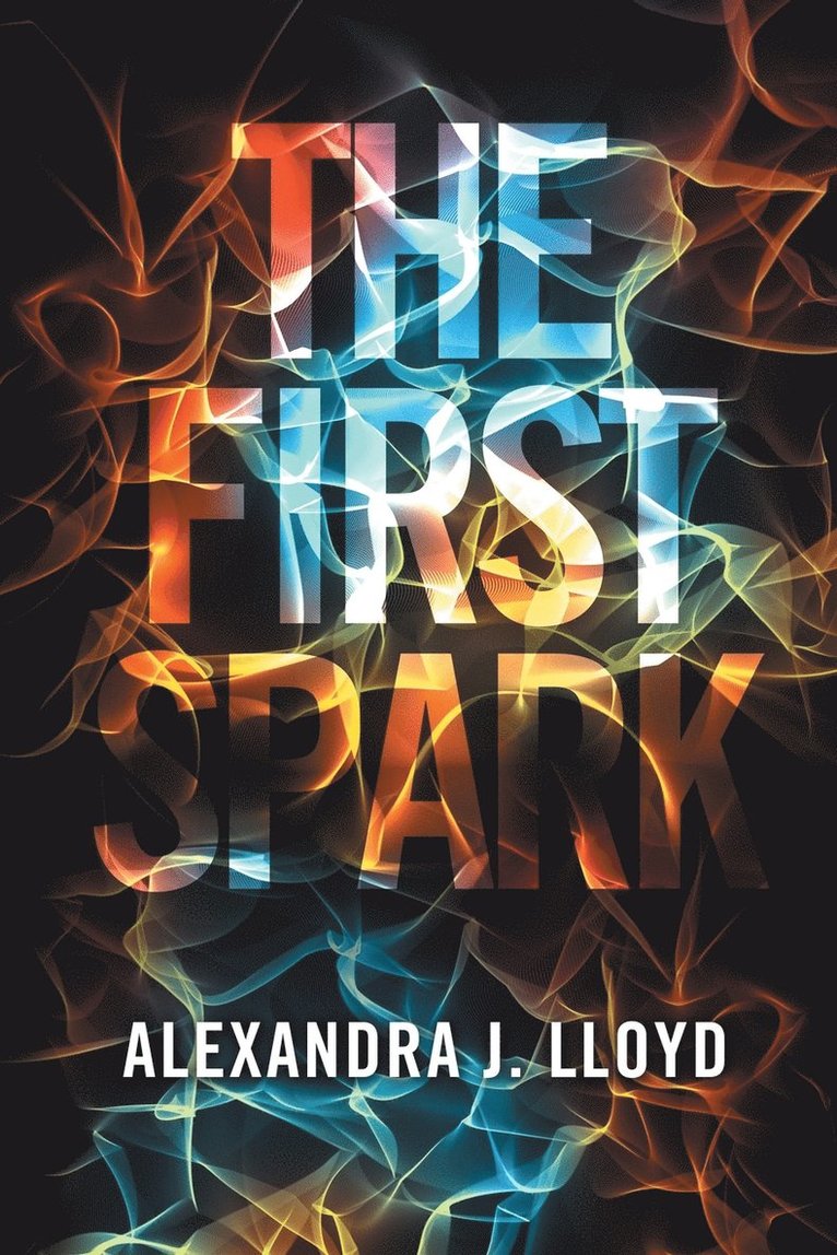 The First Spark 1