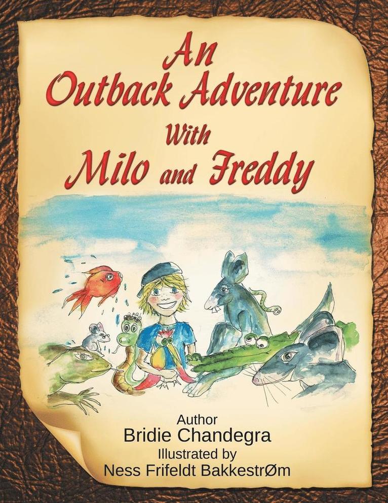 An Outback Adventure With Milo and Freddy 1