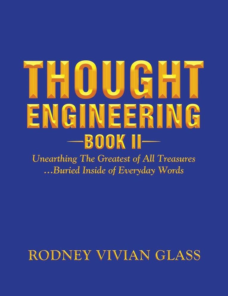 Rodney Vivian Glass, Rodney Vivian Glass, - Thought Engineering, Häftad
