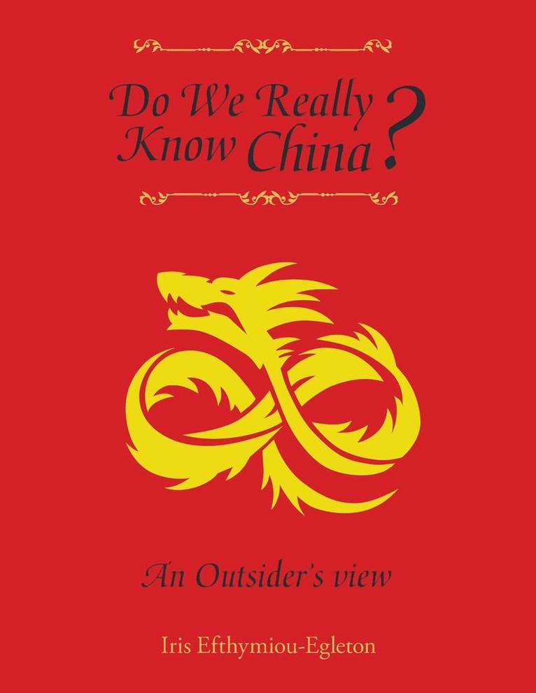 Do We Really Know China? 1