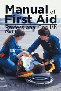 bokomslag Manual Of First Aid Professional English