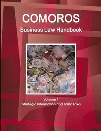 bokomslag Comoros Business Law Handbook Volume 1 Strategic Information and Basic Laws