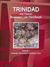 bokomslag Trinidad and Tobago Business Law Handbook Volume 1 Strategic Information and Basic Laws