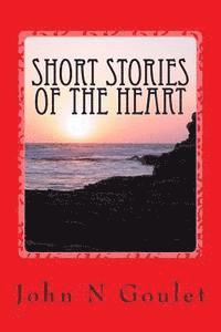bokomslag Short Stories of the Heart