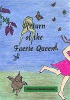 Return of the Faerie Queen 1