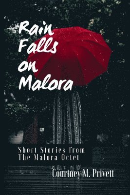 Rain Falls on Malora 1
