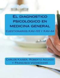 bokomslag El diagnostico psicologico en medicina general