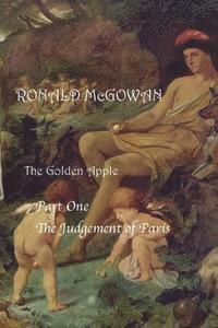 bokomslag The Golden Apple - Part One: The Judgement of Paris