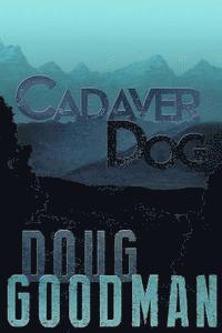 Cadaver Dog 1