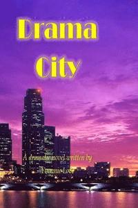 bokomslag Drama City