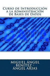 bokomslag Curso de Introducción a la Administración de Bases de Datos