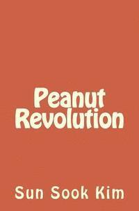bokomslag Peanut Revolution