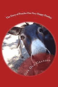 The Story of Poncho One Very Happy Donkey 1