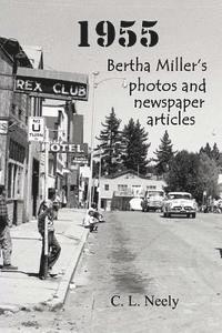 1955: Bertha Miller's Photos and Newspaper Articles 1