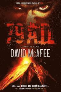David McAfee - 79 A.D. (Bachiyr Book 3), Häftad