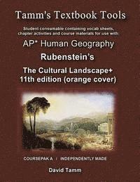 The Cultural Landscape 11th edition+ Student Workbook: Relevant Daily Assignments Tailor Made for the Rubenstein Text 1