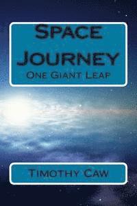 Space Journey: One Giant Leap 1