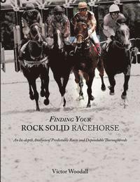 bokomslag Finding Your Rock Solid Racehorse: An In-depth Analysis of Predictable Races and Dependable Thoroughbreds