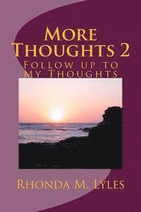 Rhonda M. Lyles - More Thoughts 2, Häftad