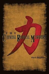 bokomslag The Chinese Radical Murders