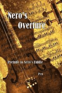 bokomslag Nero's Overture: Prelude to Nero's Fiddle